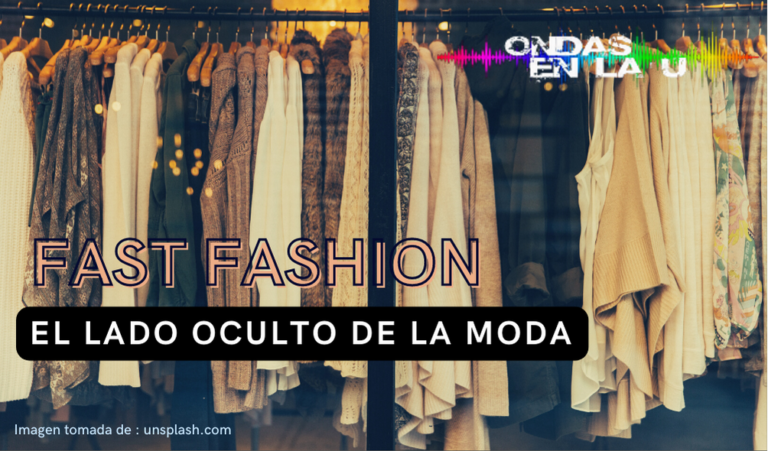 [Podcast] Fast Fashion: El lado oculto de la moda. 