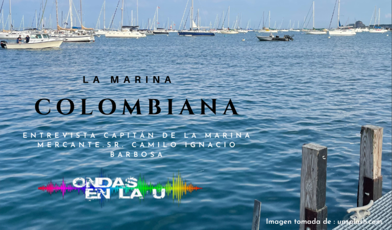 [Podcast] La Marina Colombiana.