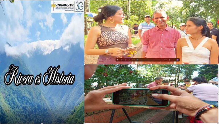 Con Narrativa Transmedia, desde UNIMINUTO Rectoría Sur reconstruyen historia del municipio de Rivera