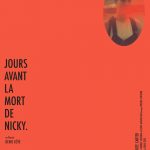 DAYS_BEFORE_THE_DEATH_OF_NICKY_Afiche