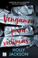 413116_portada_venganza-para-victimas_holly-jackson_202312191717